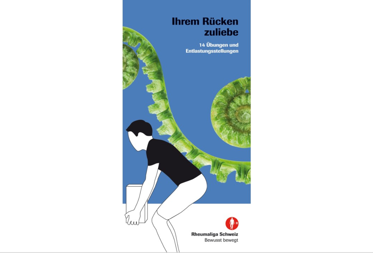 Ihrem Rücken zuliebe