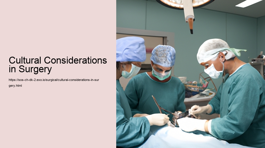 Cultural Considerations in Surgery