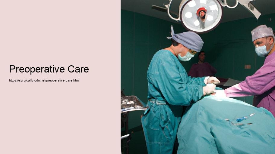 Preoperative Care