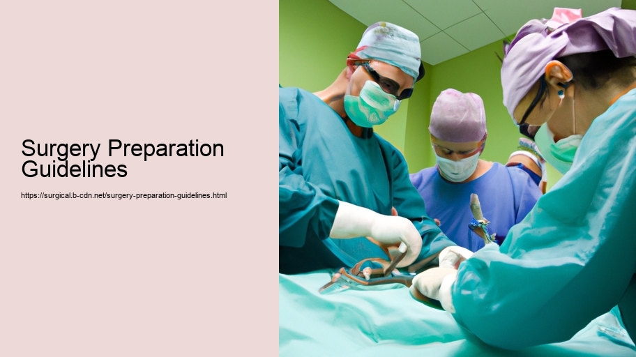 Surgery Preparation Guidelines