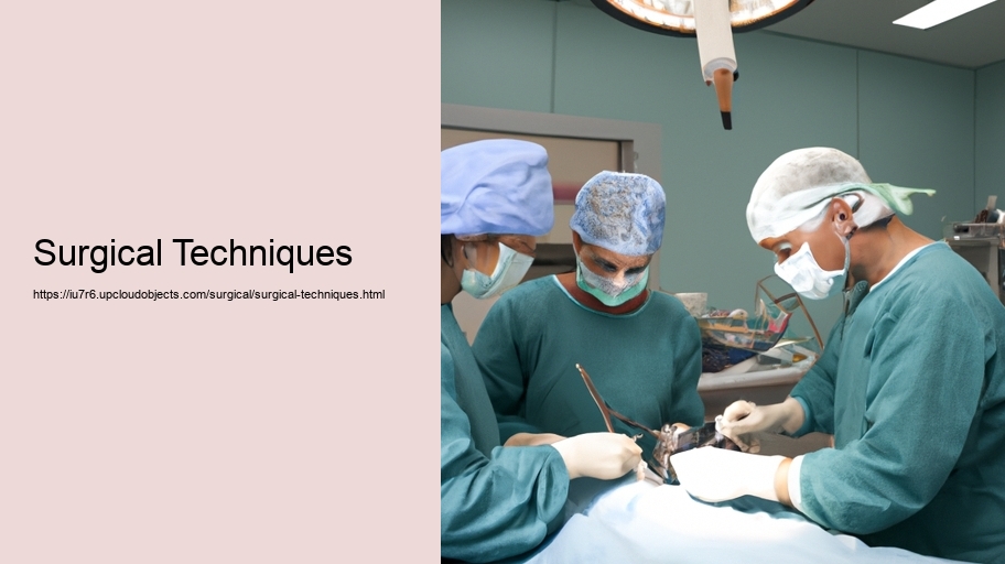 Surgical Techniques