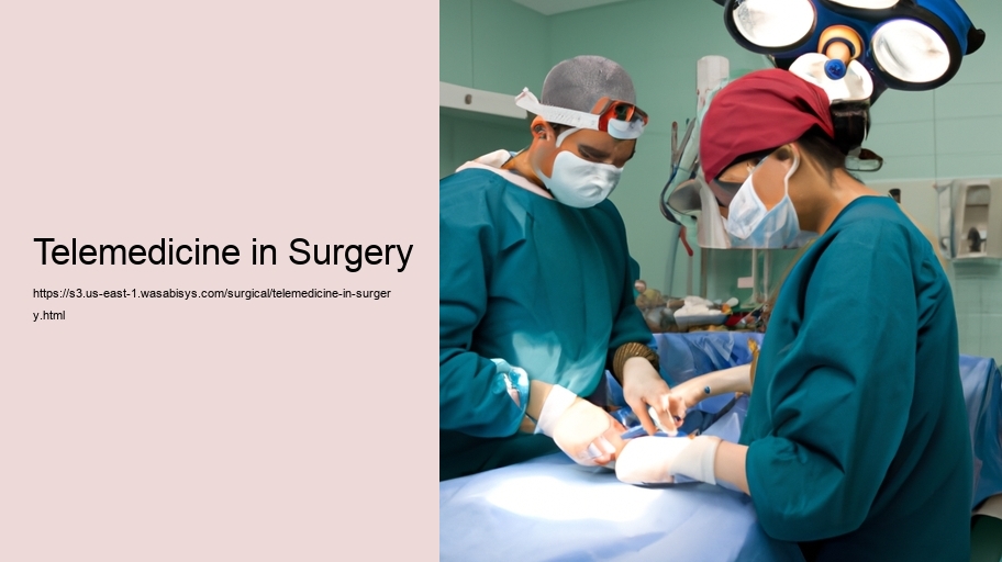 Telemedicine in Surgery