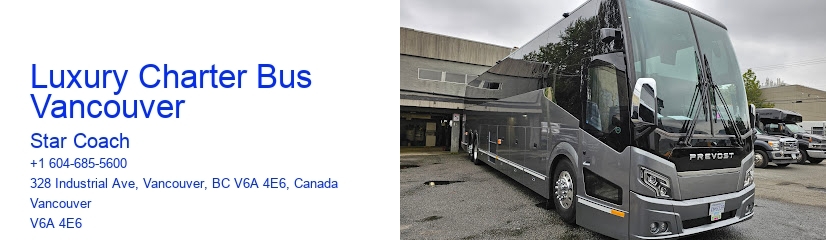 Luxury Charter Bus Vancouver