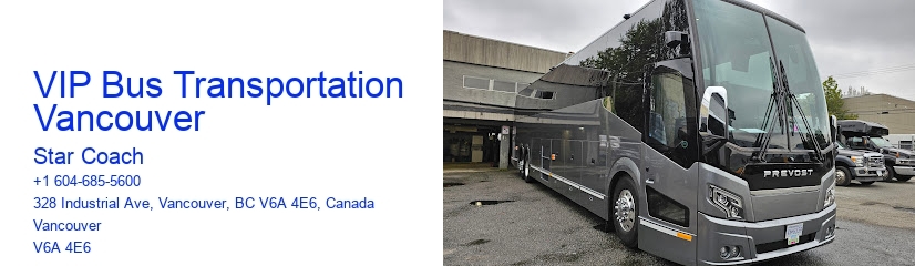 VIP Bus Transportation Vancouver