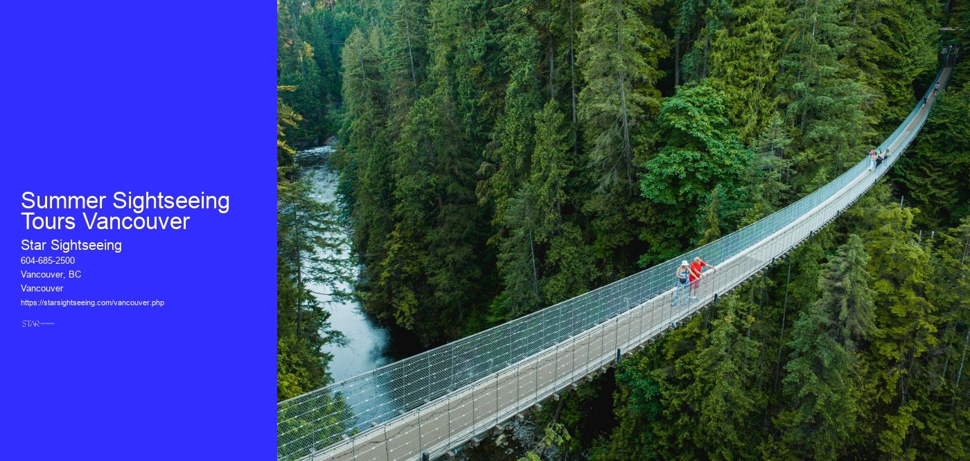 Summer Sightseeing Tours Vancouver