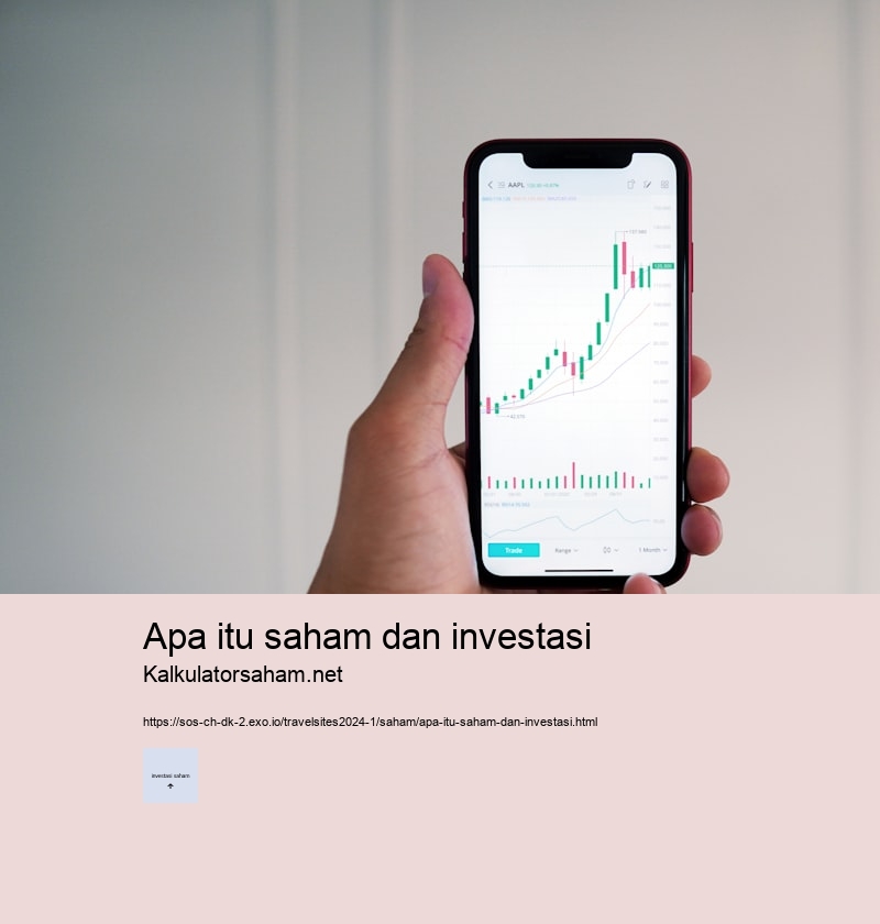 apa itu saham dan investasi