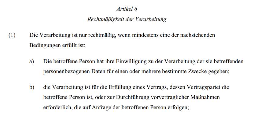Die Personendaten müssen rechtmässig verarbeitert werden